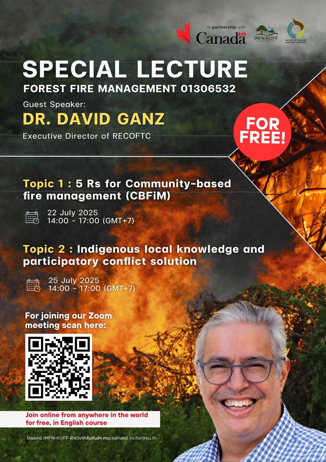 ขอเชิญผู้สนใจเข้าร่วม Special Lecture รายวิชา Forest Fire Management (01306532)